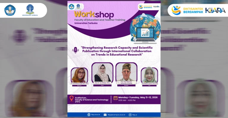 FKIP Universitas Terbuka Perkuat Kapasitas Riset dan Publikasi Ilmiah melalui Kolaborasi Internasional pada Tren Penelitian Pendidikan