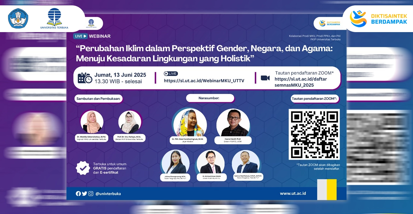 Kolaborasi Tiga Prodi FKIP Universitas Terbuka: Seminar Akademik Peringati Hari Lingkungan Hidup Sedunia