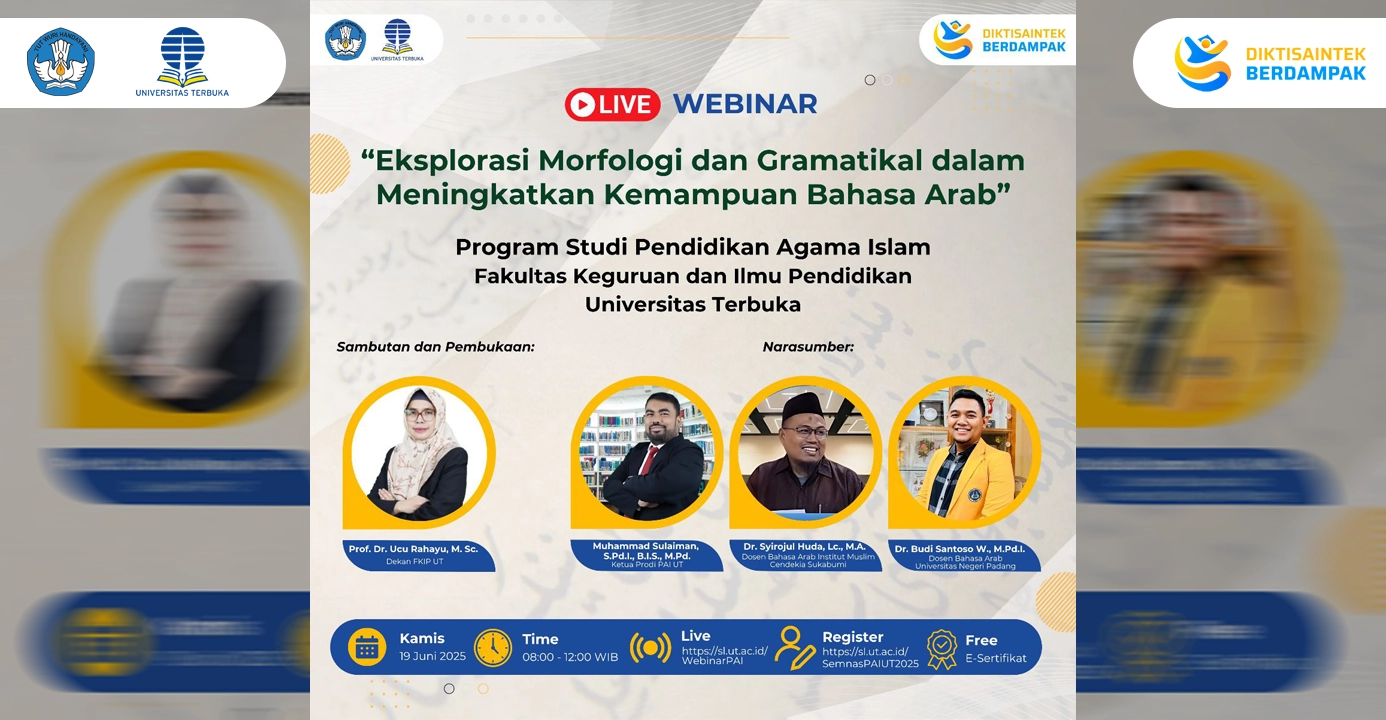 Seminar Nasional Akademik PAI UT Kupas Tuntas Morfologi dan Gramatikal Bahasa Arab dalam Pembelajaran