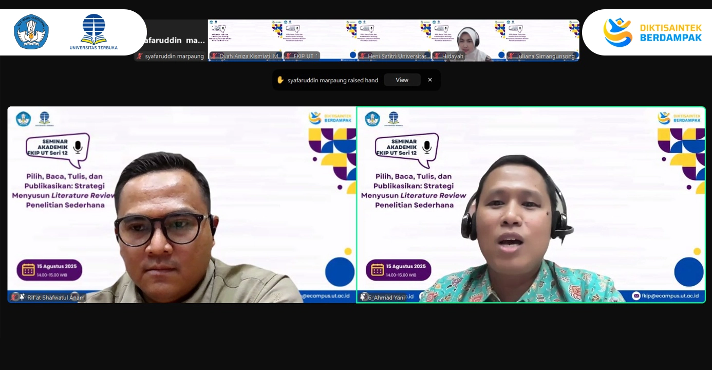 Seminar Akademik FKIP UT Seri 12: Strategi Menyusun Literature Review Penelitian Sederhana