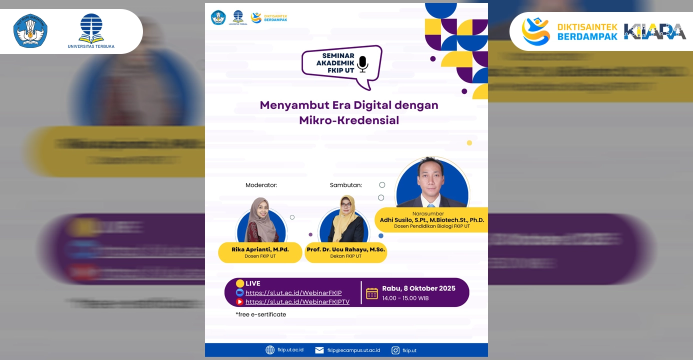 FKIP Universitas Terbuka Dorong Transformasi Pendidikan Digital Melalui Seminar Akademik Mikrokredensial